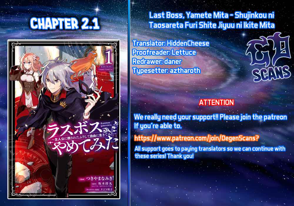 Last Boss, Yametemita ~Shujinkou ni Taosareta Furi Shite Jiyuu ni Ikitemita~ Chapter 2.1 1